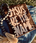 Jesus be the name (DTF Tee)